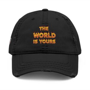 Embroidered Dad Hat | The World Is Yours