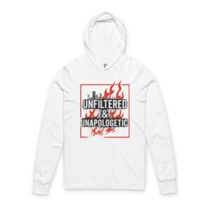 Unfiltered & Unapologetic Hoodie, Casual Streetwear, Ideal for Events, Everyday Wear, Gift for Friends