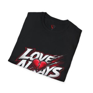 Love Always T-Shirt — Retro Grunge Heart Graphic Valentine's Tee