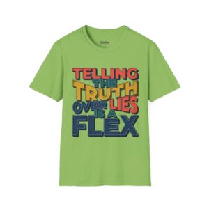 "LeAnthonyBrand"T-Shirt — "Telling The Truth Over Lies Is A Flex" Retro Bold Graphic Tee