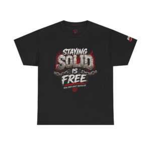 Staying Solid Is Free T-Shirt — Vintage Chain & Flame Graphic Tee