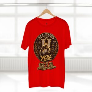 All Eyes On You T-Shirt — "Eyes on Me, Faith in God" Graphic Tee