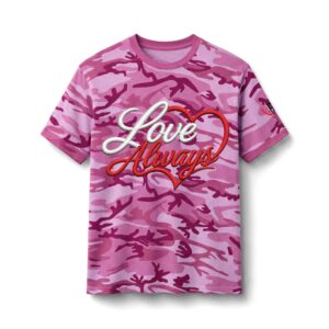 Camo Tee - 'Love Always' Front & 'I Love Sexy Women' Back Graphic