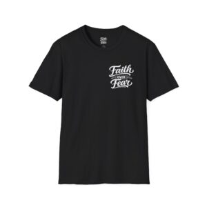 Faith Over Fear T-Shirt — Inspirational Christian Tee