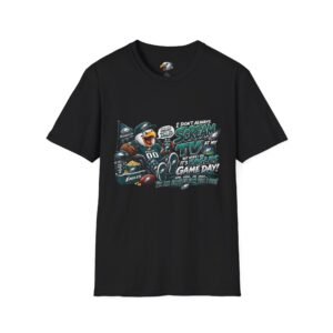 Eagles Game Day T-Shirt — "I Don't Always Scream at My TV... It's Eagles" Football Fan Tee